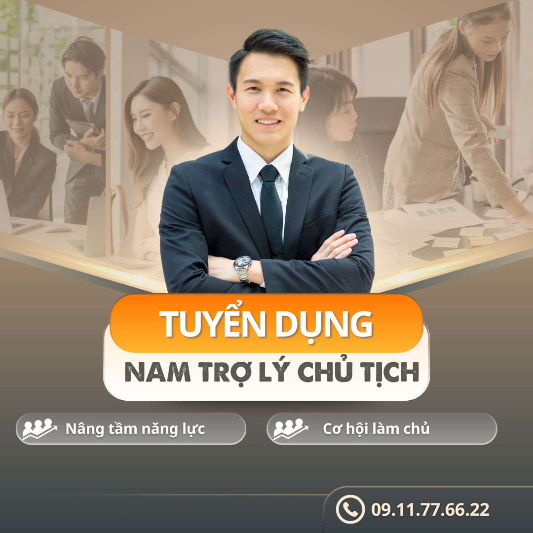 🎯 [TUYỂN DỤNG] TRỢ LÝ CHO CHỦ TỊCH OBA ĐỒNG HÀNH CÙNG CHUYÊN GIA TƯ VẤN DOANH NGHIỆP
